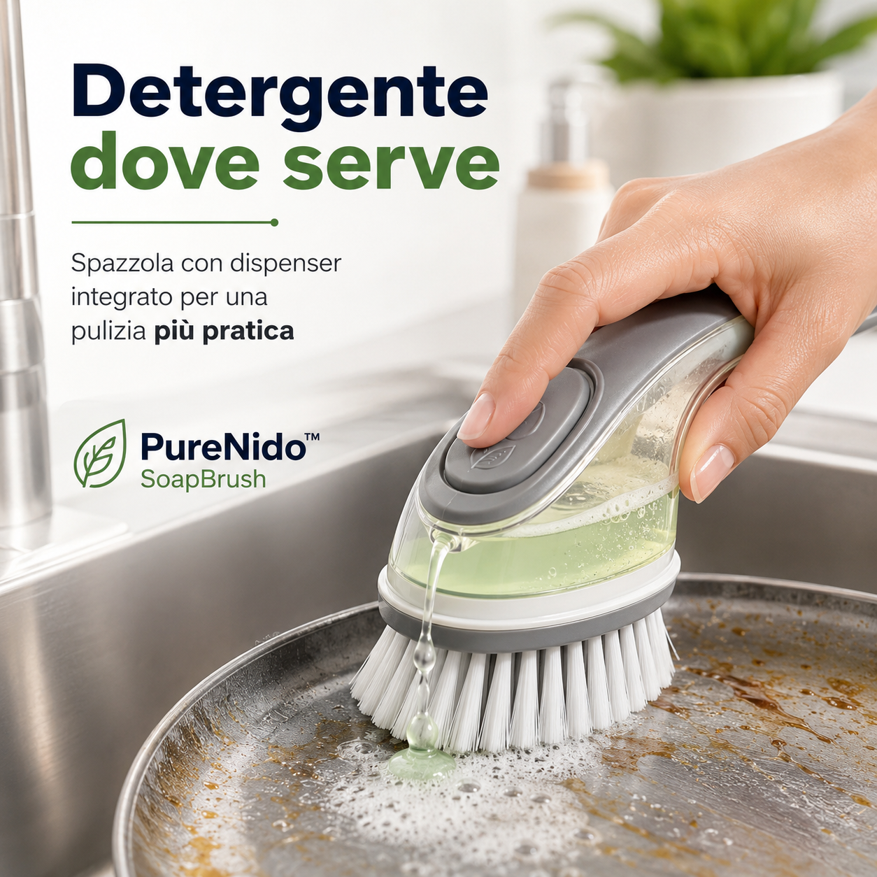 PureNido™ SoapBrush – Spazzola con Dispenser Integrato